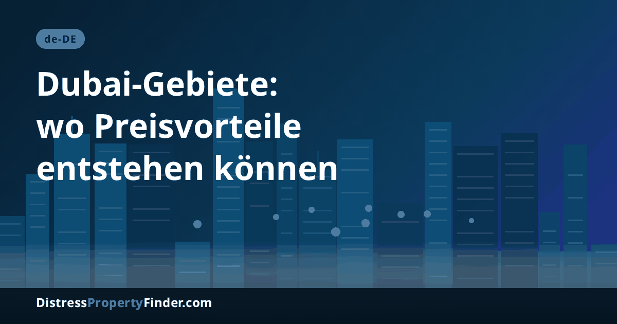 Abstrakte Skyline von Dubai in der Abenddämmerung mit Schriftzug zu Gebieten und Gebäuden mit möglichen Verkäufen unter Marktwert