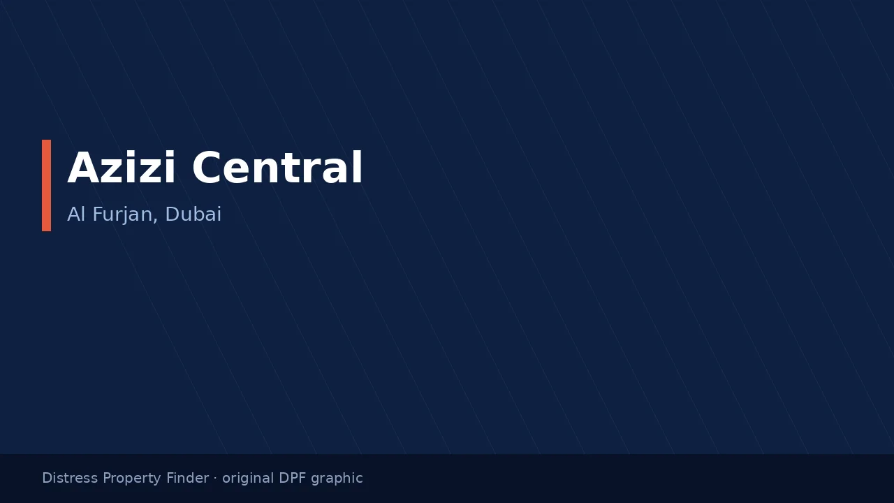 Azizi Central name on an original dark blue DPF graphic with a Al Furjan, Dubai subtitle