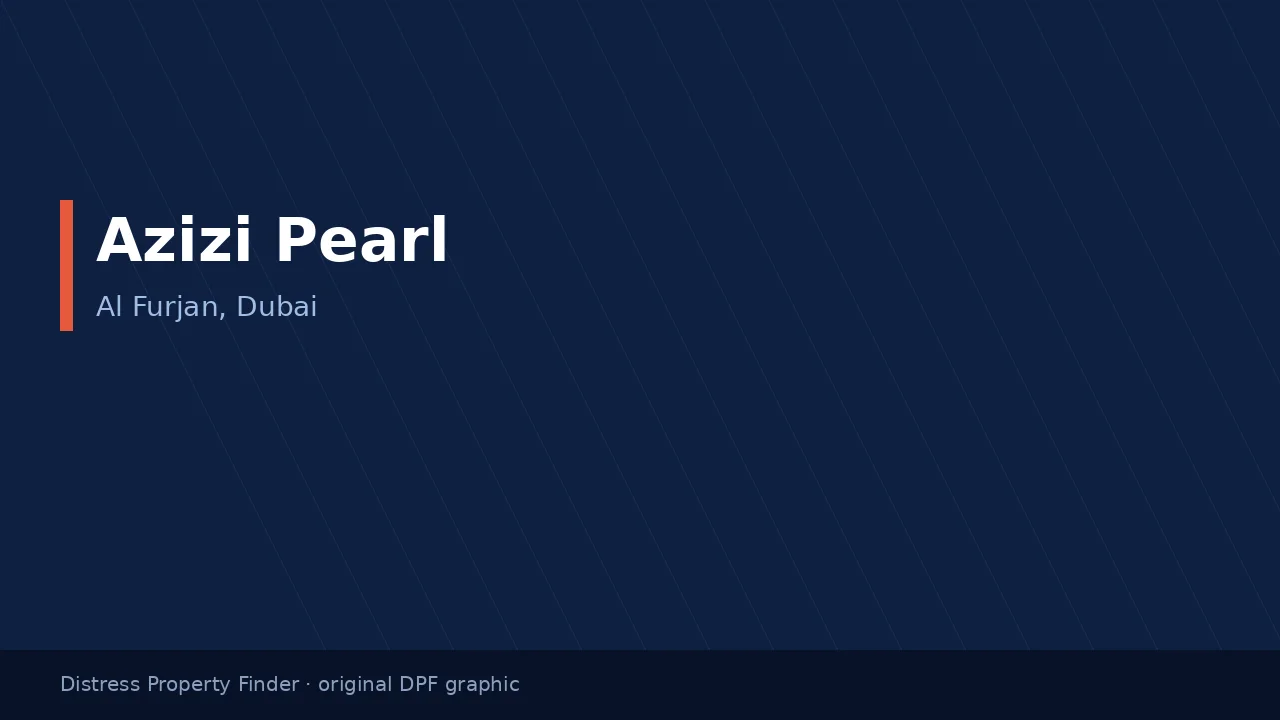 Azizi Pearl name on an original dark blue DPF graphic with a Al Furjan, Dubai subtitle