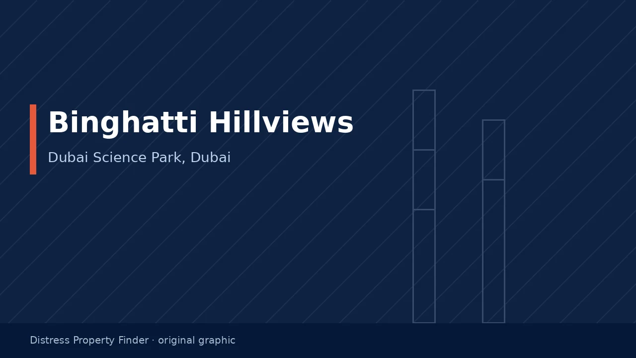Original DPF graphic with the title Binghatti Hillviews above a Dubai Science Park building subtitle