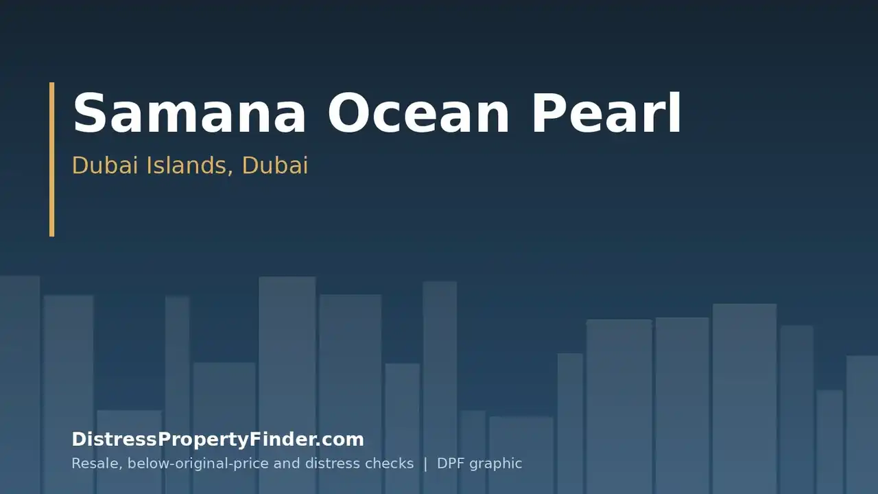 DPF graphic with the text Samana Ocean Pearl, Dubai Islands