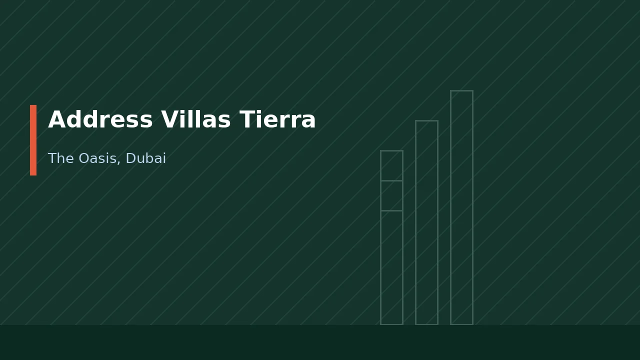 Original DPF graphic showing the words Address Villas Tierra above a The Oasis, Dubai subtitle on a dark green patterned background