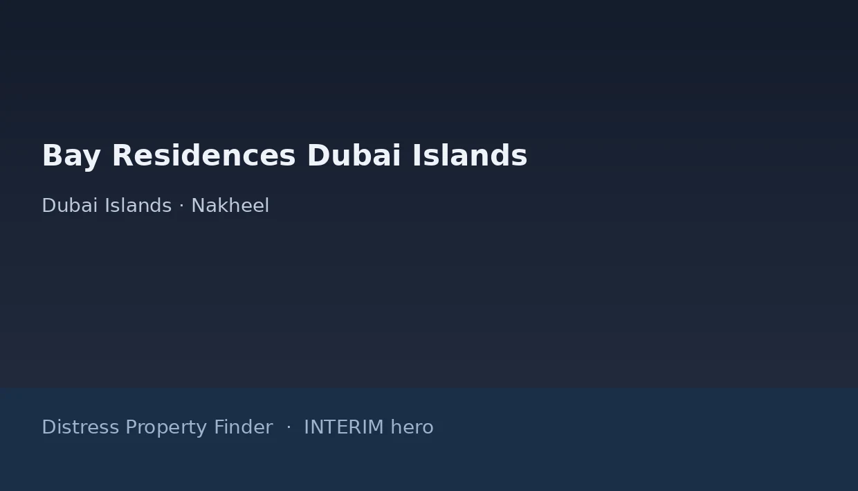 Bay Residences Dubai Islands name on a dark blue DPF interim hero graphic