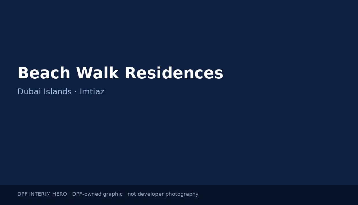 Beach Walk Residences name on a dark blue DPF interim hero graphic