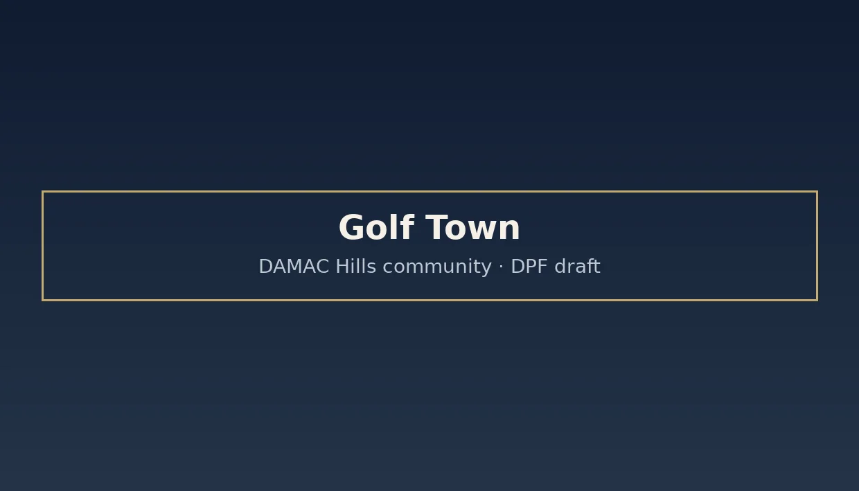 DPF branded placeholder for Golf Town in DAMAC Hills, Dubai