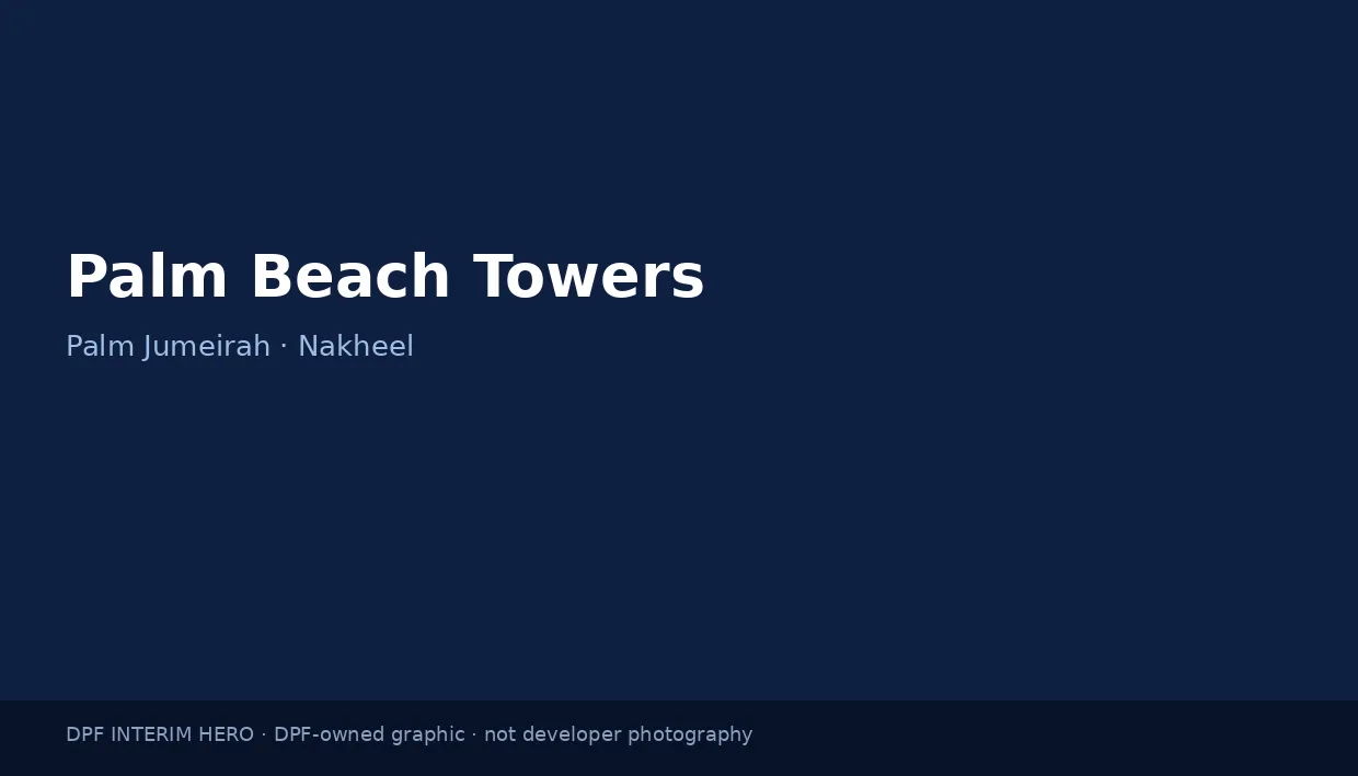 Palm Beach Towers name on a dark blue DPF interim hero graphic